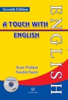 کتاب زبان ا تاچ ویت انگلیش ویرایش هفتم  A Touch with English Seventh Edition