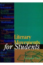Literary Movements For Students Volume 1&2