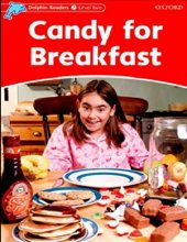 Dolphin Readers Level 2 Candy for Breakfast Story & Activity Book