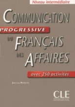 کتاب زبان فرانسه کامیونیکیشن پروگرسیو communication progressive du francais des affaires