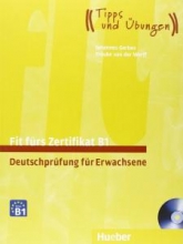 کتاب آزمون آلمانی فیت فورس زرتیفیکات Fit fürs Zertifikat B1 Deutschprüfung für Erwachsene