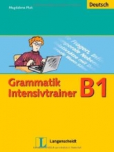 کتاب زبان آلمانی گراماتیک اینتنسیو ترینر  Grammatik Intensivtrainer B1