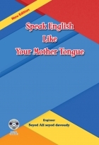 کتاب اسپیک انلیش لایک یور مادر تانگ Speak English like Your Mother Tongue New Edition  داوودی
