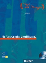 کتاب آزمون آلمانی فیت فورس گوته زرتیفیکات Fit Furs Goethe-Zertifikat: B2 Book
