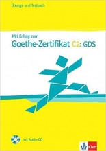 کتاب آزمون آلمانی میت ارفولگ زوم گوته MIT Erfolg Zum Goethe Zertifikat Ubungs Und Testbuch C2 GDS