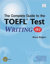 The Complete Guide to the TOEFL Test: WRITING (iBT)