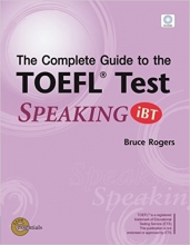 کتاب زبان کامپلیت گاید تو د تافل تست اسپیکینگ آی بی تی ادیشن The Complete Guide to the TOEFL Test "SPEAKING" IBT Edition