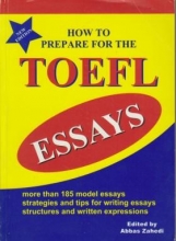 کتاب زبان هو تو پریپر فور د تافل ایسی How to prepare for the TOEFL essays اثر عباس زاهدی