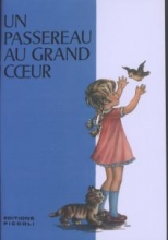 کتاب داستان فرانسوی گنجشکی با قلب بزرگ un passereau au grand coeure