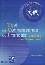Test de connaissance du Français (TCF) - Livre