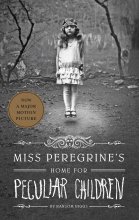 کتاب رمان انگلیسی  خانه دوشیزه پرگرین برای بچه های عجیب و غریب  Miss Peregrines Home for Peculiar Children-Book1