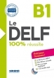 Le DELF - 100% réusSite - B1 - Livre رنگی