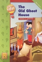 کتاب زبان  آپ اند اوی این انگلیش خانه روح قدیمی Up and Away in English. Reader 3C: The Old Ghost House