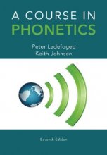 کتاب زبان ا کورس این فونتیکس ویرایش هفتم A Course In Phonetics 7th