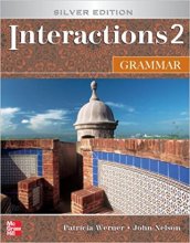 کتاب زبان اینتراکشنز 2 گرامر ویرایش نقره ای  Interactions 2 GRAMMAR SILVER EDITION