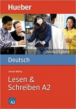 Deutsch uben: Lesen & Schreiben A2