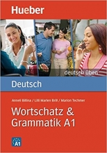 کتاب آلمانی ورتشاتز اند گراماتیک Deutsch Uben: Wortschatz & Grammatik A1