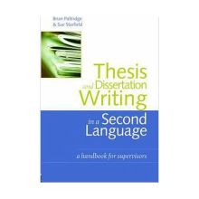 کتاب زبان دیسیس اند دیسرتیشن رایتینگ این ا سکند لنگویج Thesis and Dissertation Writing in a Second Language