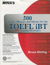 NOVA: 500Words, Phrases, Idioms for the TOEFL iBT +cd