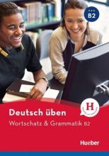کتاب آلمانی ورتشاتز اند گراماتیک Deutsch Uben Wortschatz & Grammatik B2