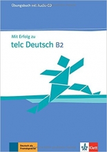 کتاب آزمون آلمانی تلک MIT Erfolg Zu Telc Deutsch B2 Ubungsbuch درس