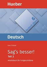 کتاب زبان آلمانی دویچ اوبن زگس بسر  Deutsch Uben Sags Besser TEIL 2