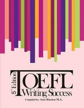 Toefl Writing Success 5th اثر امير خادم