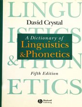 کتاب زبان ا دیکشنری اف لینگویستیکس اند فونتیکس ویرایش پنجم A Dictionary of Linguistics and Phonetics 5th edition