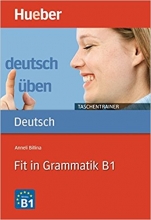 کتاب زبان آلمانی دویچ اوبن فیت این گراماتیک Deutsch uben Taschentrainer Fit in Grammatik B1