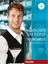 کتاب آلمانی منشن ایم بقوف توریسم  Menschen Im Beruf Tourismus Kursbuch A2