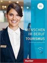 کتاب آلمانی منشن ایم بقوف توریسم  Menschen Im Beruf Tourismus Kursbuch A1