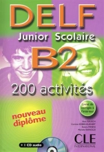 کتاب آزمون فرانسه  دلف جونیور اسکولیر Delf Junior Scolaire B2: 200 Activites
