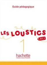 کتاب معلم فرانسوی ل لوستیک Les Loustics 1 : Guide pedagogique