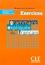 کتاب زبان فرانسه گرامر اکسپلیکی Grammaire expliquee - intermediaire - Exercices