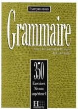 کتاب زبان فرانسه لس 350 اکسرسیز  Les 350 Exercices - Grammaire - Superieur 1 + Corriges