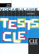 کتاب زبان فرانسه تستس د وکبیولر Tests de vocabulaire - Niveau debutant