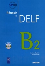 Reussir le Delf B2