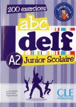 کتاب آزمون فرانسه ای بی سی دلف جونیور اسکولیر ABC DELF Junior scolaire - Niveau A2