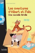 کتاب داستان فرانسوی آلبرت و فولیو: یک خانواده جدید Albert et Folio : Une nouvelle famille