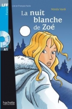 کتاب داستان فرانسوی شب بی خوابی زویی La Nuit blanche de Zoe (A1)
