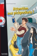 کتاب داستان فرانسوی مراقب جیب برها باشید! Attention aux pickpockets ! (B1)