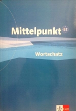 کتاب آلمانی میتلپونکت ورتشاتز Mittelpunkt Wortschatz B2