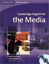 کتاب زبان کمبریج انگلیش فور د مدیا  Cambridge English for the Media
