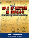 کتاب زبان Say it Better in English