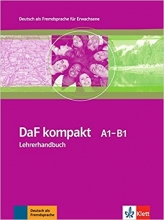 DaF Kompakt A1 B1 Lehrerhandbuch