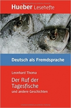 کتاب داستان آلمانی ندای ماهی های روز Der Ruf der Tagesfische und andere Geschichten