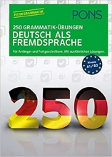 کتاب زبان آلمانی پونز 250 گراماتیک PONS 250 Grammatik Übungen Deutsch als Fremdsprache