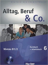 کتاب آلمانی آلتگ بقوف اند کو  Alltag, Beruf & Co Kurs Und Arbeitsbuch 6
